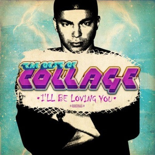 Collage - Best Of Collage: I'll Be Loving You - Music CD