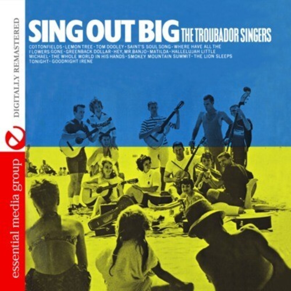 the album cover for The Troubador Singers - Sing Out Big