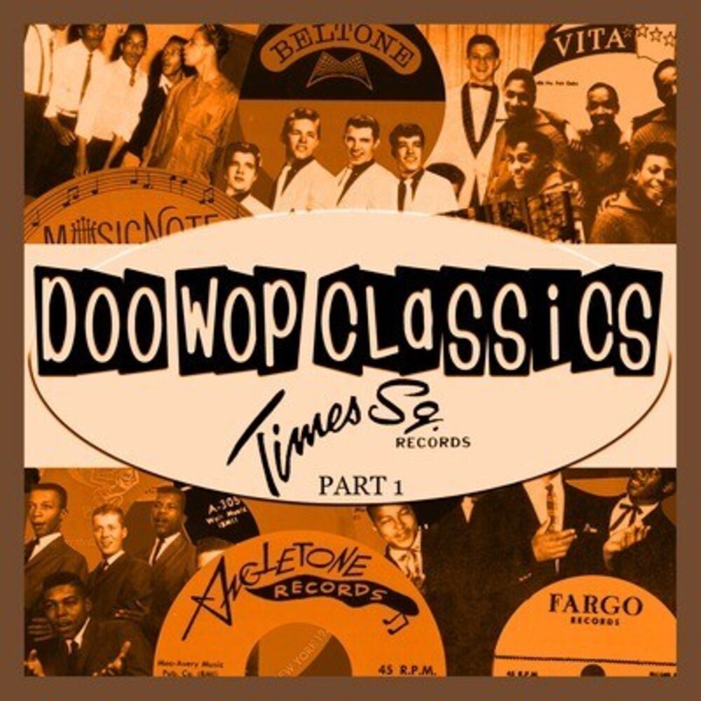 the album cover for Doo-Wop Classics Times Square Records Part 1 - Doo-Wop Classics 13 / Various