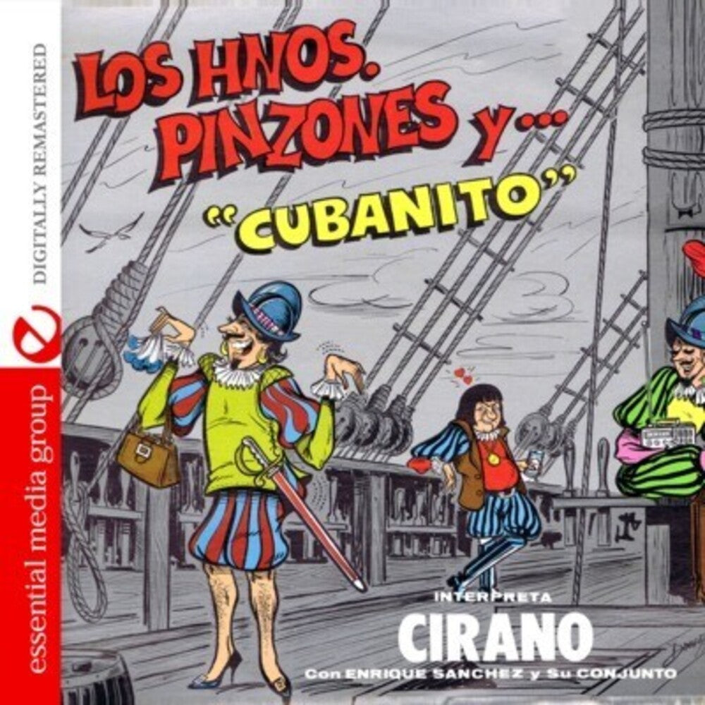 the album cover for Cirano - Los Hermanos Pinzones y Cubanito