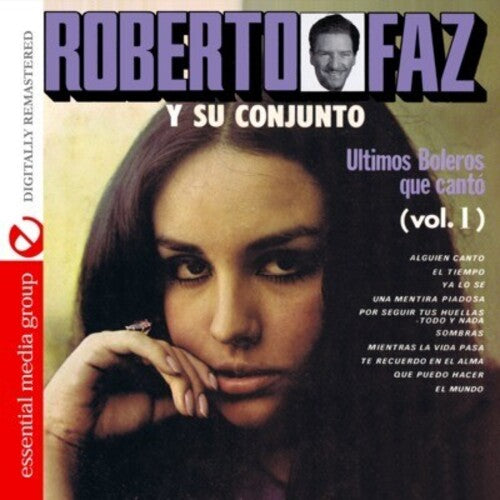 Faz,roberto - Ultimos Boleros Que Canto 1 - Music CD