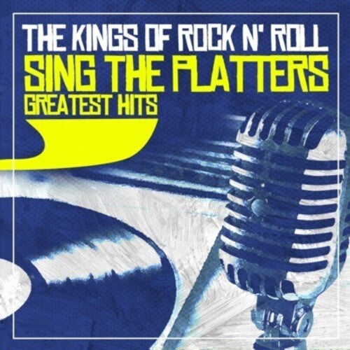 Kings Of Rock N' Roll - Sing The Platters Greatest Hits - Music CD