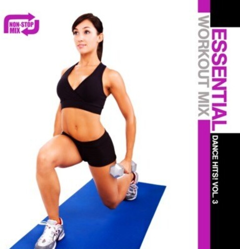 the album cover for Various Artists - Essential Workout: Dance 3 / Various