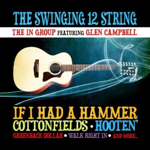 In Group Featuring Glen Campbell - Swinging 12 String - Music CD