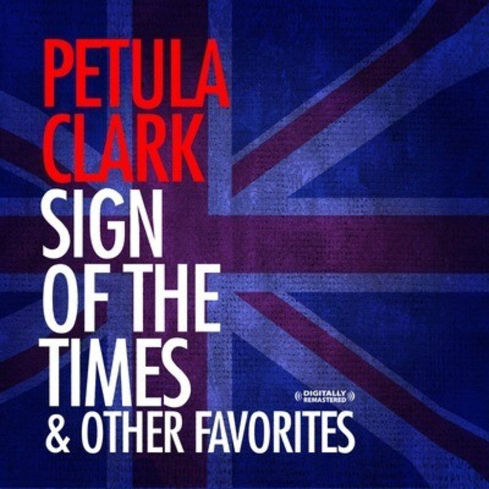 the album cover for Petula Clark - Sign of the Times & Other Favorites