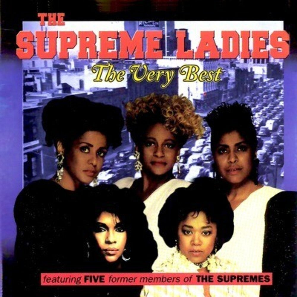 the album cover for Very Best Of The Supreme Ladies - Very Best of the Supreme Ladies