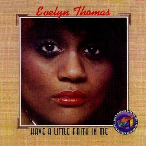 Thomas,evelyn - Have A Little Faith In Me - Music CD