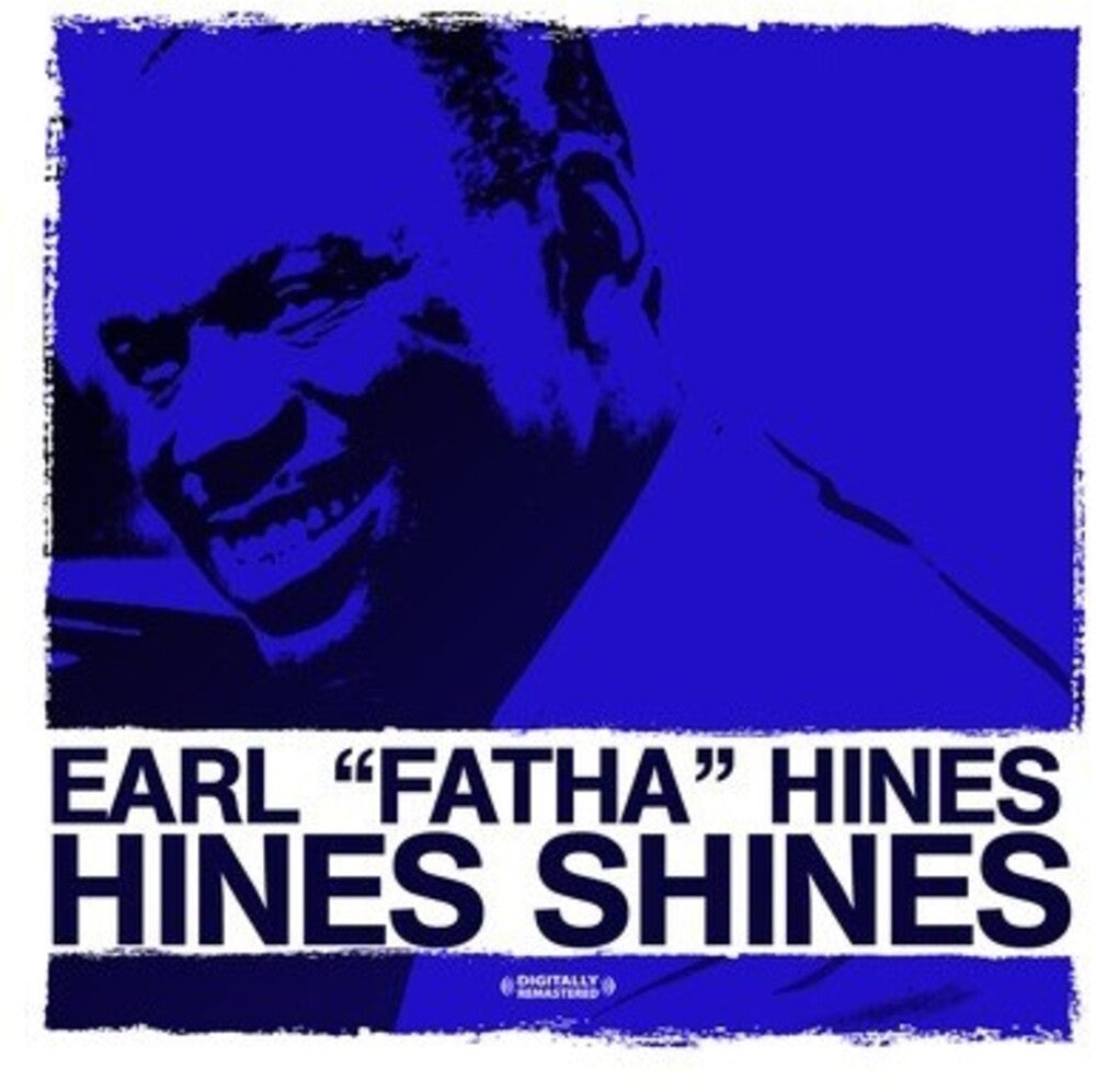 the album cover for Earl Fatha Hines - Hines Shines