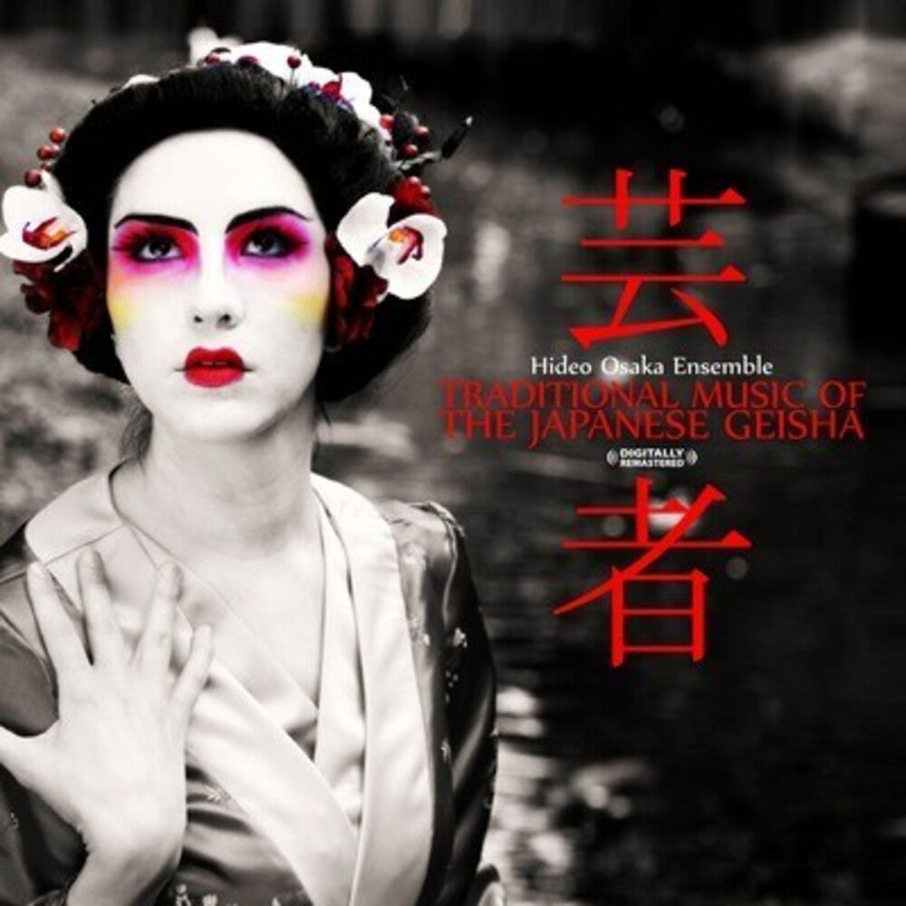the album cover for Hideo Osaka Ensemble - Traditional Music of the Japanese Geisha