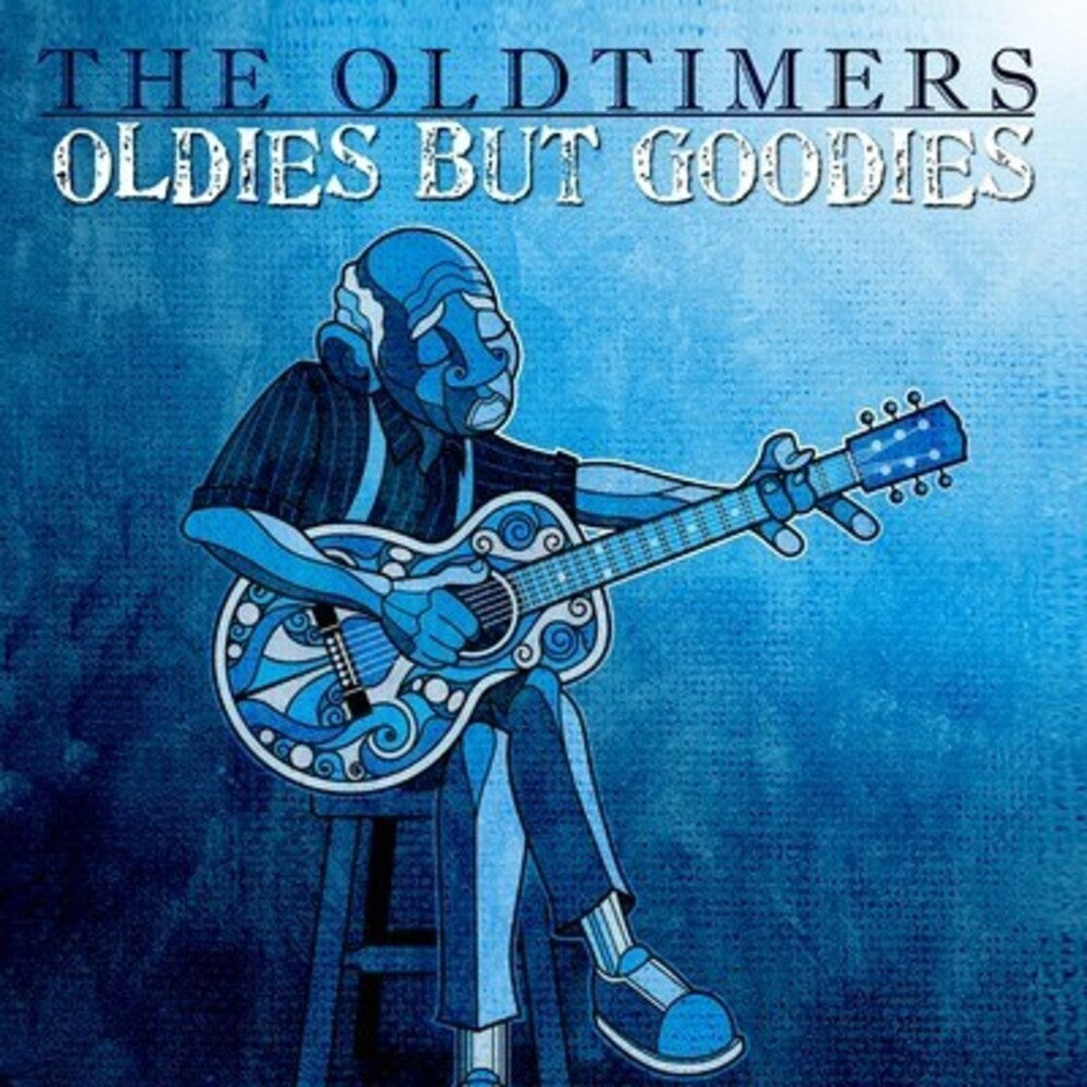 the album cover for Oldtimers - Oldies But Goodies