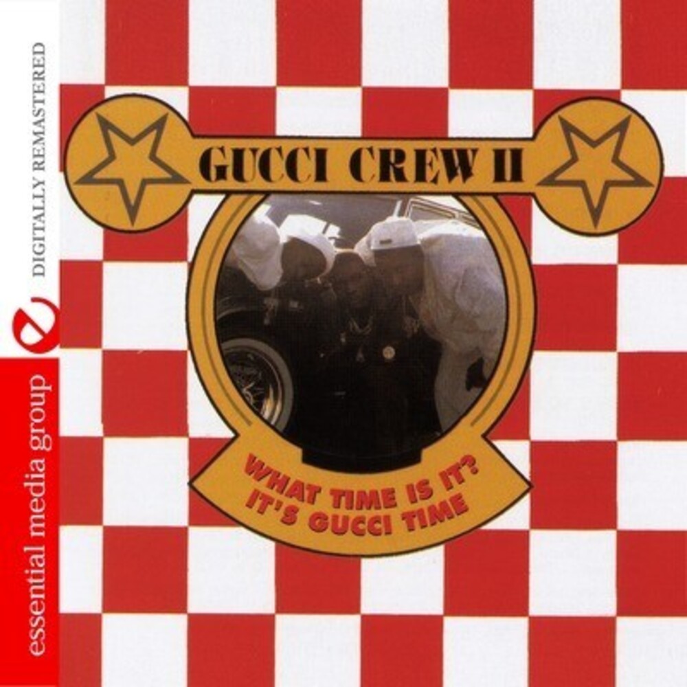 the album cover for Gucci Crew II - What Time Is It: It's Gucci Time