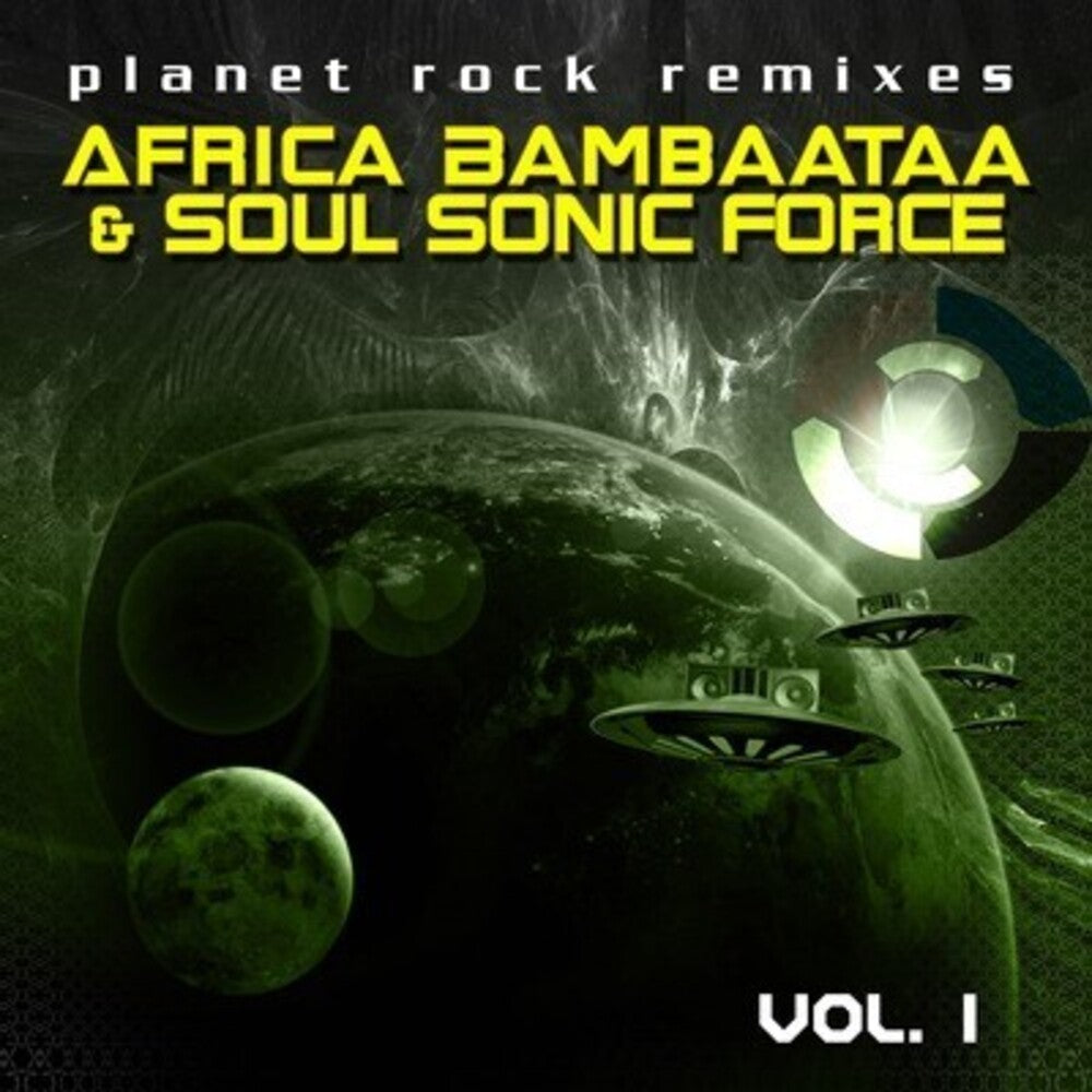 the album cover for Afrika Bambaataa & The Soul Sonic Force - Planet Rock Remixes Vol. 1