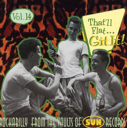 That'll Flat Git It! 14 / Various - That'll Flat Git It! 14 / Various - Music CD