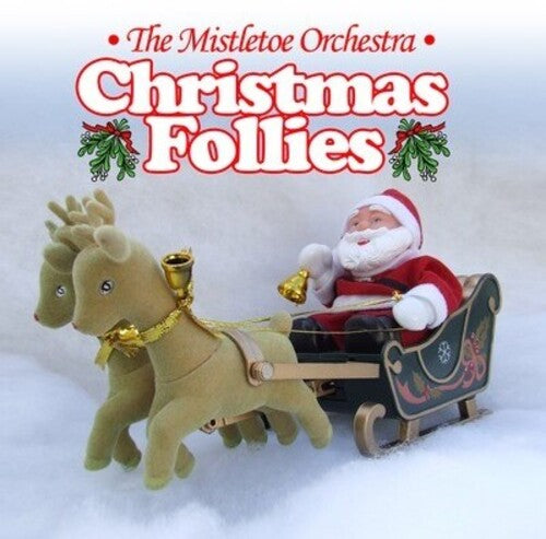 Misletoe Orchestra - Christmas Follies - Music CD