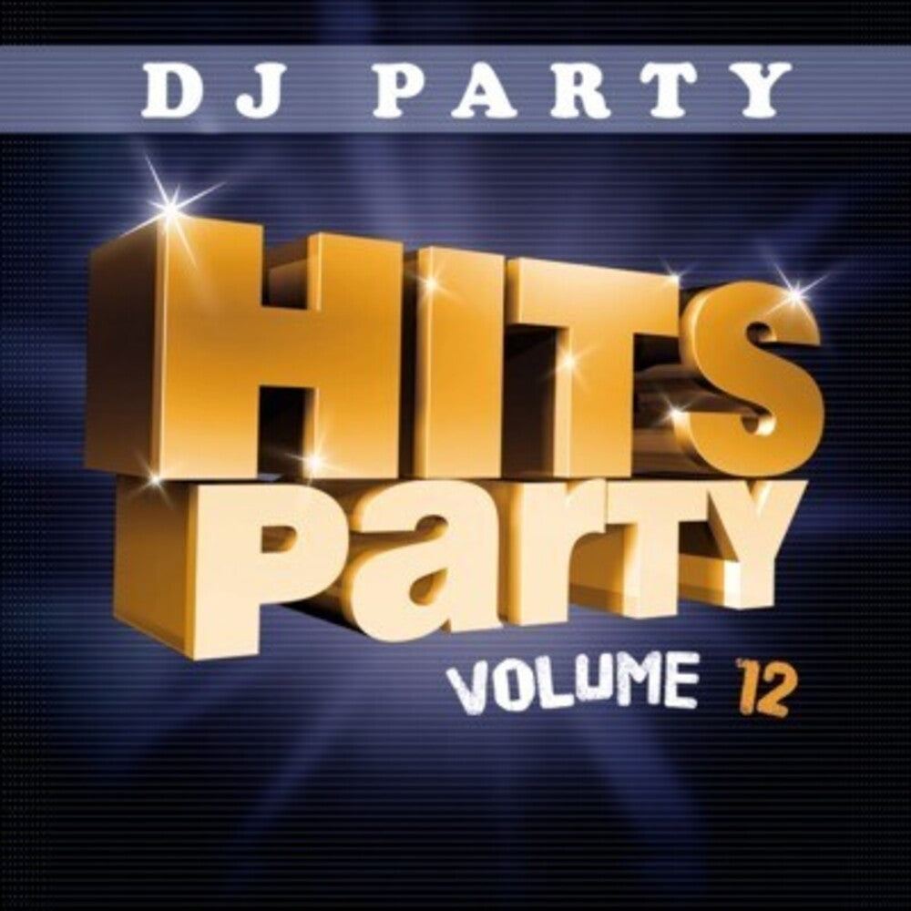 the album cover for Dj Party - Hits Party Vol. 12