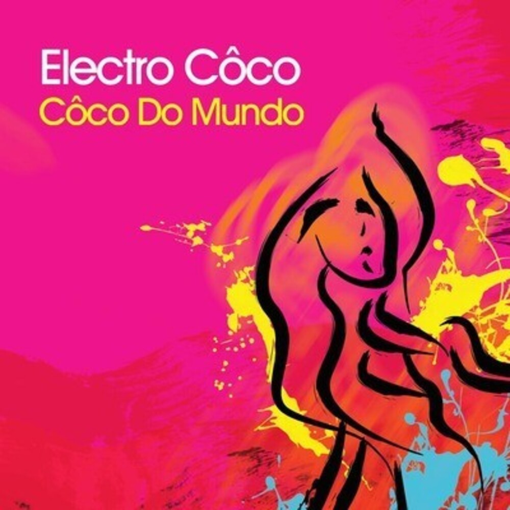the album cover for Electro Coco - Coco Do Mundo