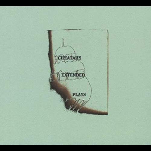 Cheatahs - Extended Plays - Music CD