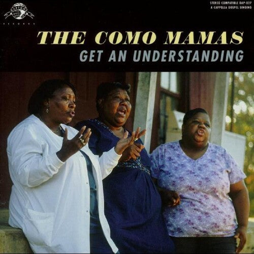 Como Mamas - Get An Understanding - Music CD