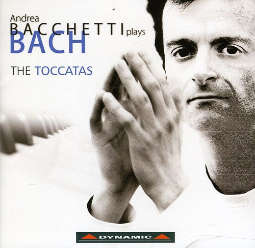 Bach,j.s. / Bacchetti - Toccatas - Music CD