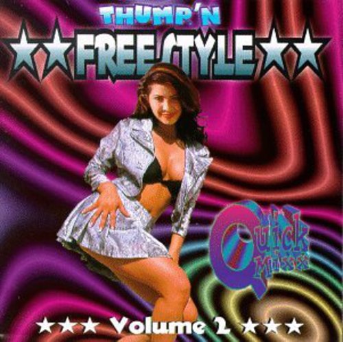 Thump N Freestyle Quick Mixx 2 / Various - Thump N Freestyle Quick Mixx 2 / Various - Music CD