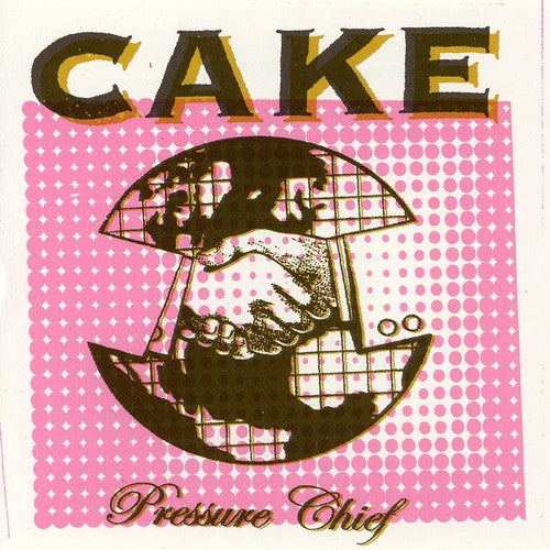 Cake - Pressure Chief - Music CD