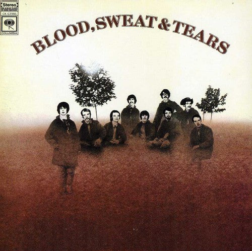the album cover for Blood, Sweat & Tears - Blood Sweat and Tears [Expanded]