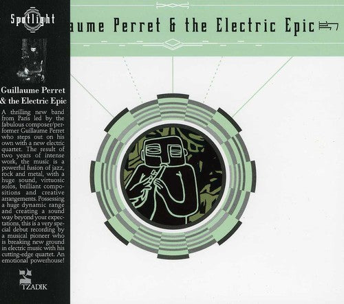 Perret,guillaume / Electric Epic - Guillaume Perret & The Electric Epic - Music CD