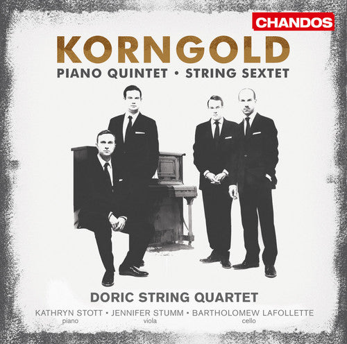 Korngold / Doric String Quartet / Stumm - Piano Quintet & String Sextet - Music CD