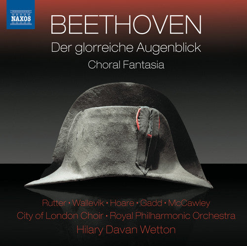 Beethoven / City Of London Choir / Davies - Der Glorreiche Augenblick - Music CD