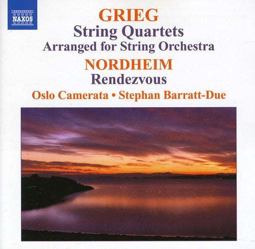 Grieg / Nordheim / Oslo Camerata / Barratt-due - String Quartets Arr For String Orch / Rendezvous - Music CD