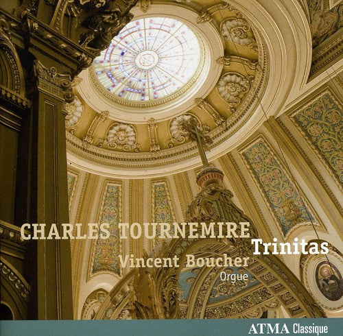 Tournemire / Boucher - Trinitas - Music CD