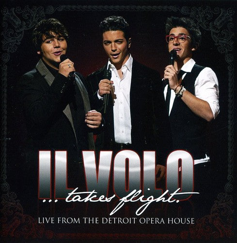 Il Volo - Il Volo: Takes Flight - Live From Detroit Opera - Music CD