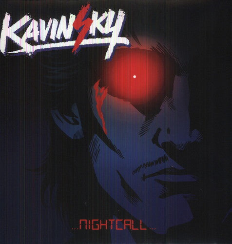 the album cover for Kavinsky - Night Call (Uk)