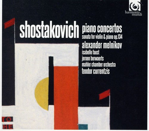 Shostakovich / Melnikov / Mahler Chamber Orch - Piano Concertos 1 & 2 / Violin Sonata Op 134 - Music CD
