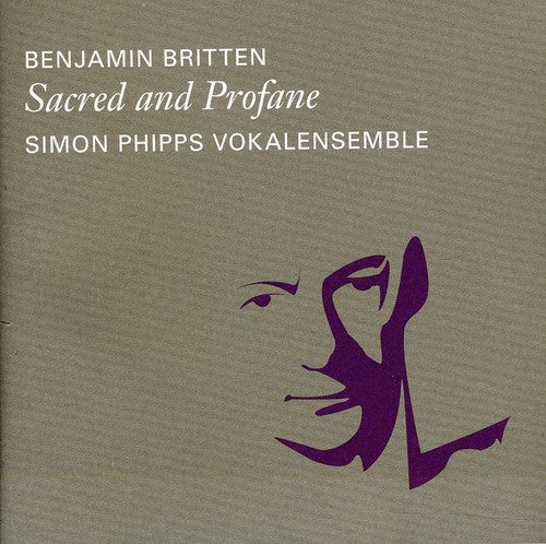 Britten / Phipps,simon - Sacred And Profane - Music CD