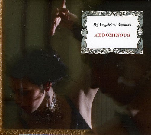 the album cover for My Engstrom-Renman - Abdominous