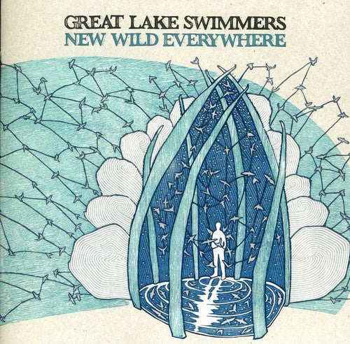 the album cover for Great Lake Swimmers - New Wild Everywhere