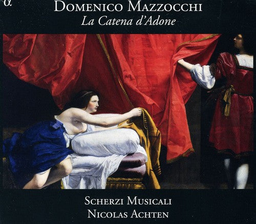 Mazzocchi / Scherzi Musicali / Achten - Catena D'adone - Music CD