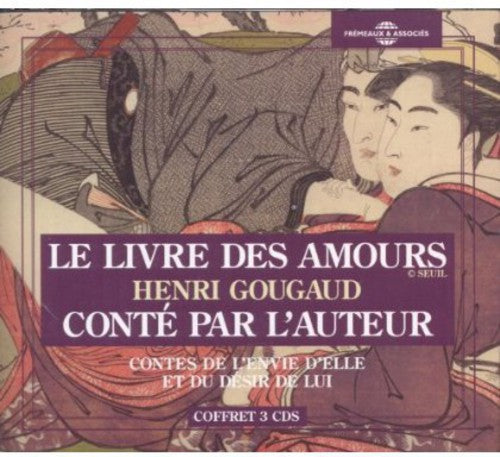 Gougaud,henri - Le Livre Des Amours - Music CD