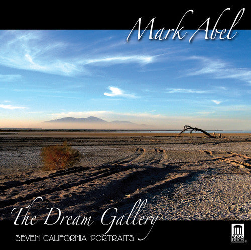 Abel / Jaeb / Marshman / Destefano - Dream Gallery: Seven California Portraits - Music CD