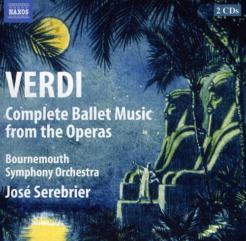 Verdi / Bournemouth Sym Orch / Serebrier - Complete Ballet Music From The Operas - Music CD