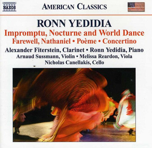 Yedidia / Fiterstein / Yedidia / Sussmann - Nocturne & World Dance / Farewell - Music CD