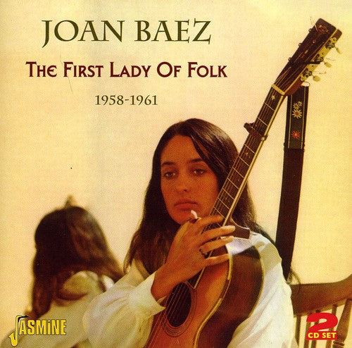 the album cover for Joan Baez - First Lady Of Folk-1958-61 [Import]