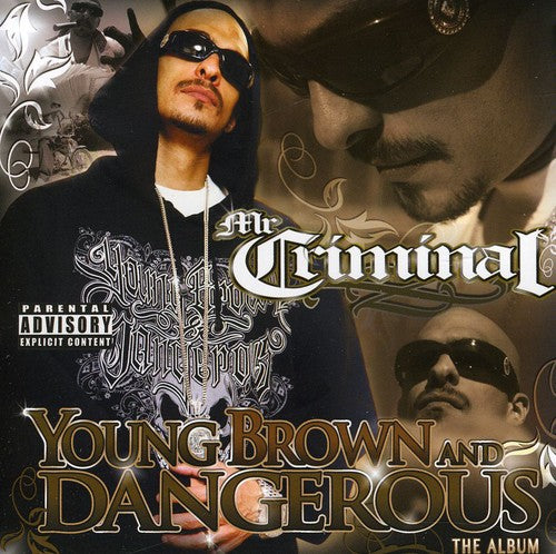 Mr Criminal - Young Brown & Dangerous - Music CD
