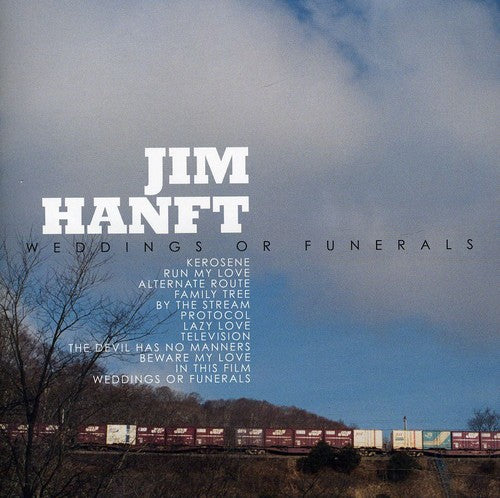Hanft,jim - Weddings Or Funerals - Music CD