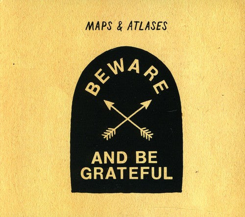 Maps & Atlases - Beware & Be Grateful - Music CD