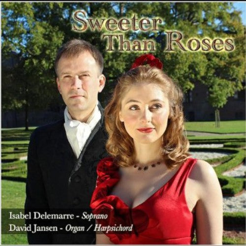 the album cover for Isabel Delemarre & David Jansen - Sweeter Than Roses