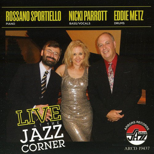 Sportiello,rossano / Parrott,nicki / Metz,eddie - Live At The Jazz Corner In Hilton Head & South - Music CD