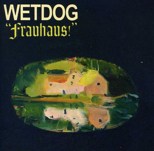 Wetdog - Frauhaus - Music CD