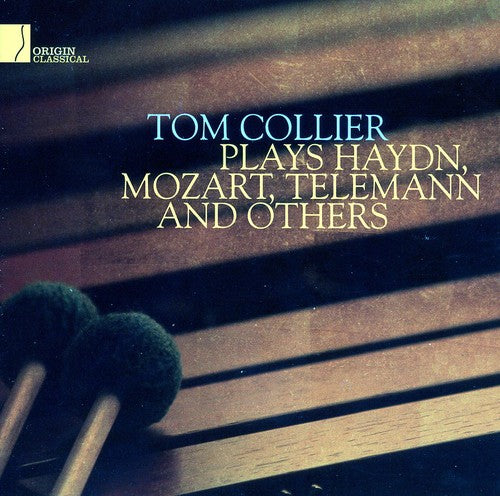 Collier,tom - Plays Haydn Mozart Telemann & Others - Music CD